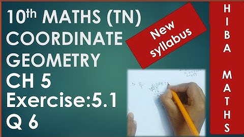 10th Maths chapter 5 exercise 5.1 question 6 TN New Syllabus TN Samacheer portions