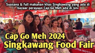 Full makanan Singkawang Food Fair Cap Go Meh Singkawang