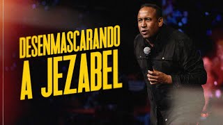 Desenmascarando a Jezabel | Pastor Juan Carlos Harrigan