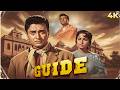 GUIDE 1965 Full Hindi Movie 4K Dev Anand Waheeda Rehman Leela Cult Classic Bollywood Movie GUIDE 1965 Full Hindi Movie 4K Dev Anand Waheeda Rehman Leela Cult Classic Bollywood Movie