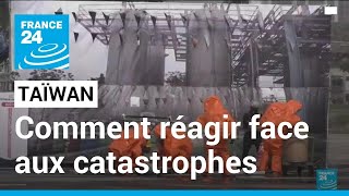 Taïwan : secours et civils s'entraînent à réagir face aux catastrophes • FRANCE 24