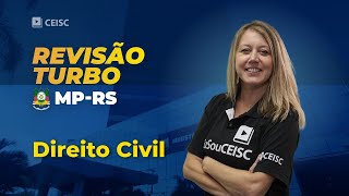 REVISÃO TURBO MP-RS - Direito Civil com Patrícia Strauss