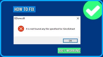How to Fix "It is Not Found Any File Specified for ISArcExtract" Error in Windows 11/10/8/7
