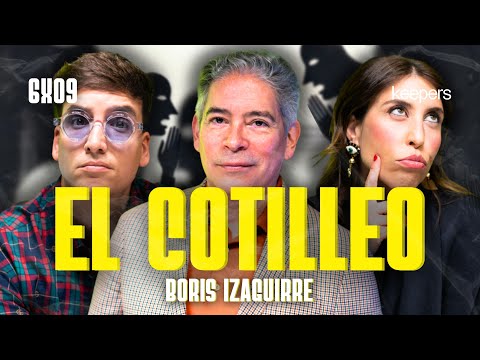El cotilleo con Boris Izaguirre | Poco se Habla! 6X09
