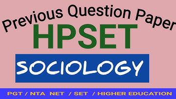 HPPSC Previous Exam /HPSET Previous Question Paper Of Sociology 2018