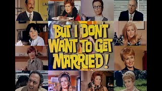 BUT I DON'T WANT TO GET MARRIED! (1970) FULL MOVIE