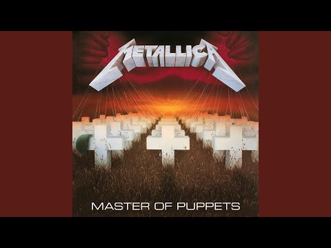 Master Of Puppets (Remastered)