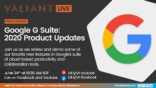 Google G Suite: 2020 Product Updates