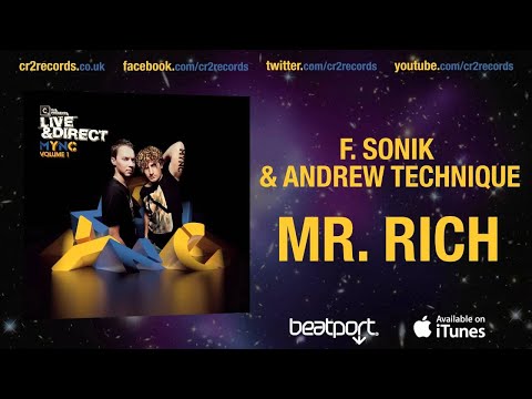 F. Sonik & Andrew Technique - Mr. Rich