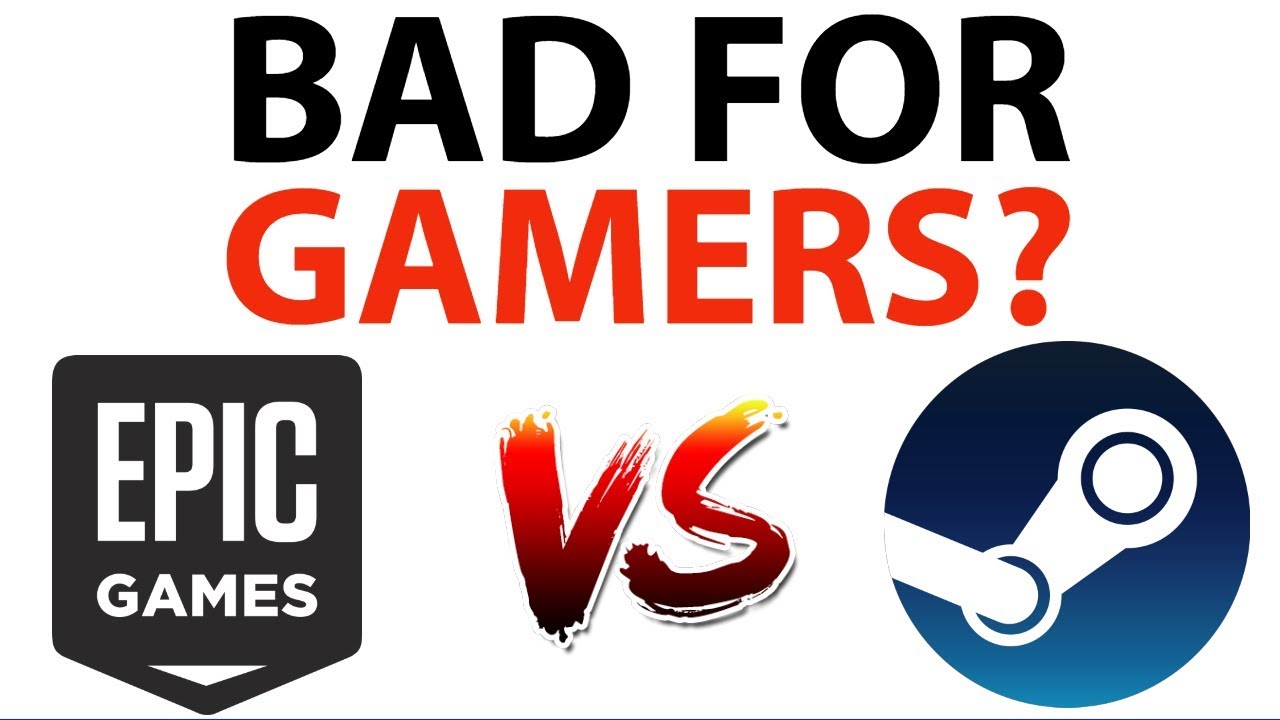 Epic Games Store VS Steam | Is This Bad For Gamers?