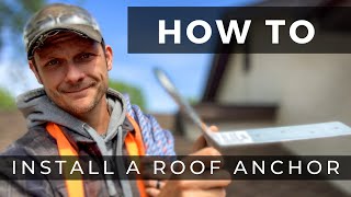 How To Install A Temporary Roof Anchor (For A DIY Solar System or Other Roof Work) by Mike Krzesowiak 42,614 views 3 years ago 5 minutes, 16 seconds