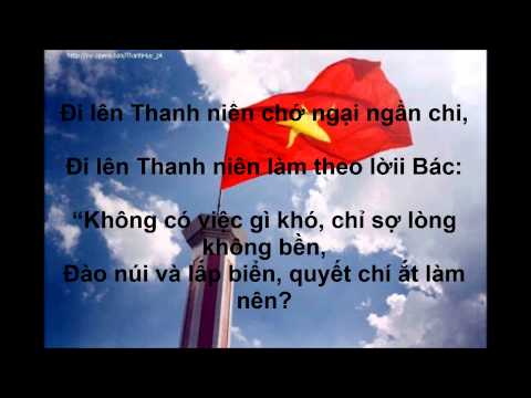 Lời Bài Hát Đoàn Ca - Thanh nien lam theo loi Bác - Lyrics Video