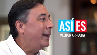 Así Es | Melitón Arrocha, candidato presidencial por la libre postulación