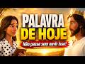 A PALAVRA DE DEUS PARA VOCÊ HOJE! 20 MAIO 2026