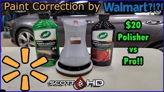 Paint Correction by Walmart?!?!  $20 polisher $20 compound  does it work? Let's find out!