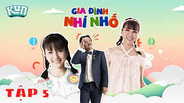 GIA ĐÌNH NHÍ NHỐ TẬP 5 Bí Mật Thân Phận Dần Hé Lộ GIA ĐÌNH NHÍ NHỐ TẬP 5 Bí Mật Thân Phận Dần Hé Lộ