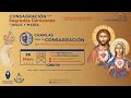 Día 20- Charlas Complementarias para la Consagración a los  Sagrados Corazones
