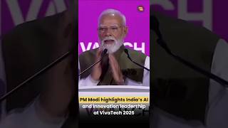 PM Modi highlights India’s AI and innovation leadership at VivaTech 2026#vivatech2026 #pmmodi #india