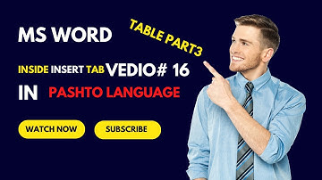 Ms word table part3 inside insert tab video # 16 in pashto language