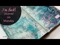 I'M BACK - Guided art journaling | Creative soul searching | Journal on Monday 194