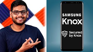 What is Samsung Knox Security? A Gimmick Or Not?