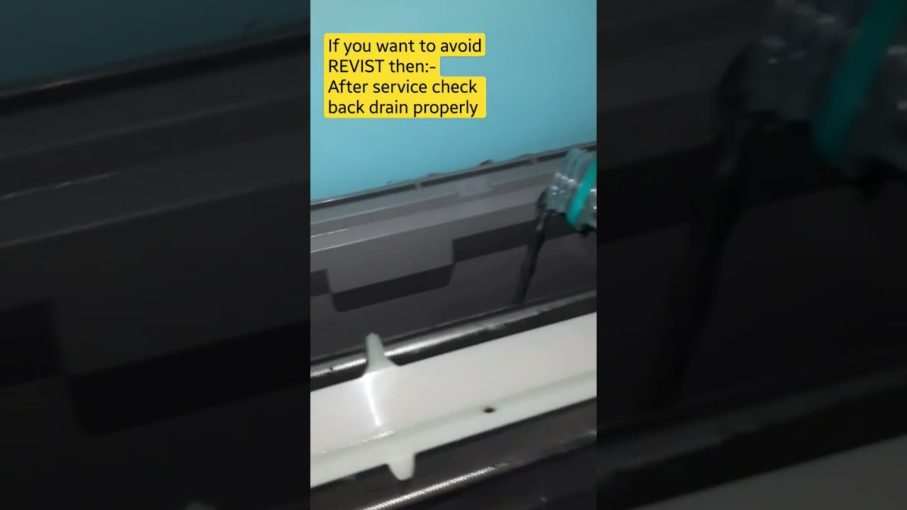 Split Air Conditioner Back Drain Cleaning And Checking Process Hvac