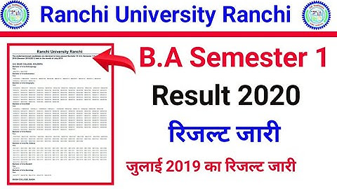 Ranchi University Ranchi B.A Semester 1 Result 2020.