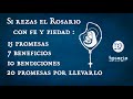 🔴PROMESAS, BENEFICIOS Y BENDICIONES DEL SANTO ROSARIO