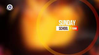 SUNDAY SCHOOL (SECOND) SERVICE || SUNDAY MAY 31, 2026
