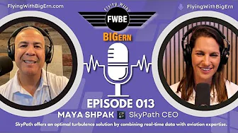 "Beating Turbulence with SkyPath CEO Maya Shpak | My Podcast Comeback!"