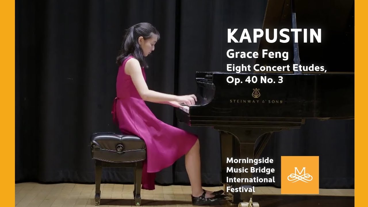 Morningside MB 2023 | Grace Feng - Kapustin Eight Concert Etudes, Op. 40,  No. 3
