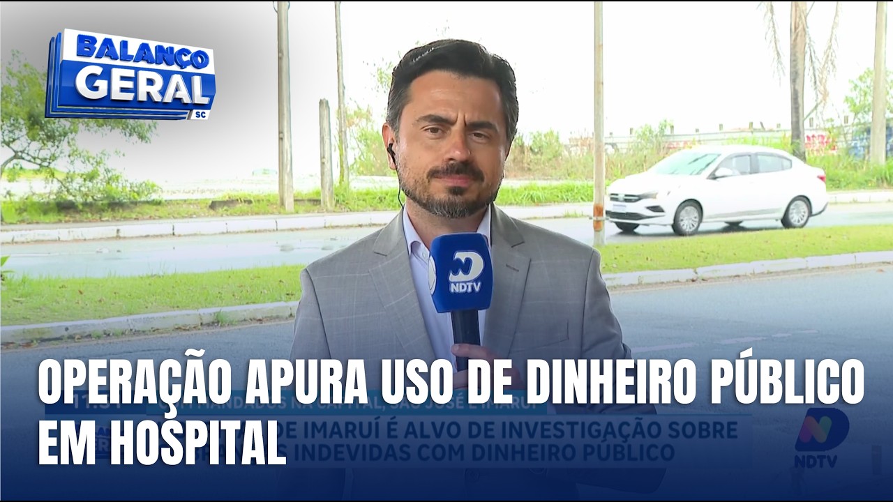 GAECO investiga suspeitas de fraudes no Hospital de Imaruí em SC