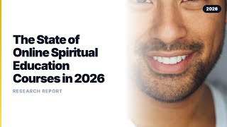 State of Online Spiritual Education: 2026 Data Report (Real Data from 32,000+ Courses)