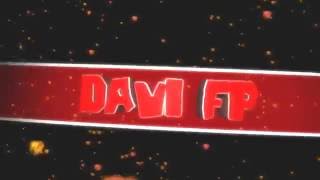 #94 Intro Para DAVI FP | HAGO INTROS GRATIS