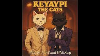 Keyaypi the Cats - With You