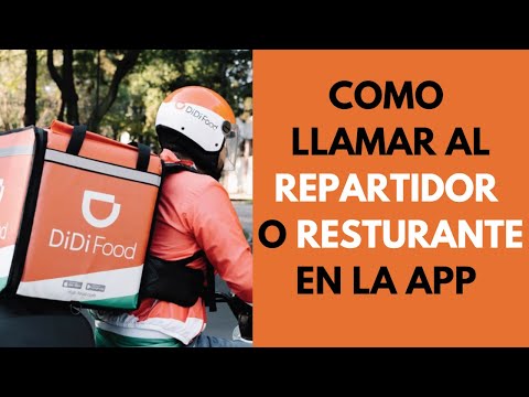 Didi Food 🛵| Como COMUNICARSE con mi REPARTIDOR o RESTAURANTE en la app