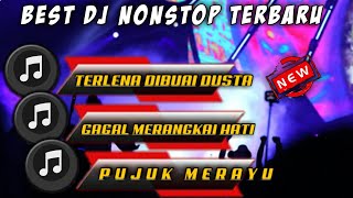 DJ TERLENA DIBUAI DUSTA - PUJUK MERAYU X GAGAL MERANGKAI HATI • DUGEM TERBARU •|| KIMOCHI ||