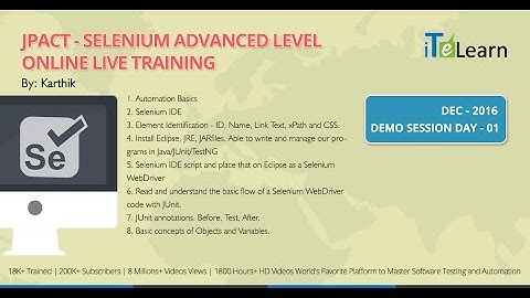 Selenium Advanced Level Training (JPACT Program) Demo Day 01