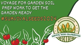 Voyage For Garden Soil & Prep Work To Get The Garden Ready #SurvivalSeeds2024 by Bushcraft Family 71 views 2 days ago 13 minutes, 29 seconds