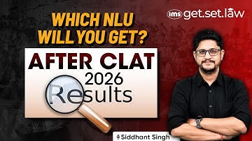 CLAT 2026 Expected Cut-Off & NLU Prediction | Siddhant Singh