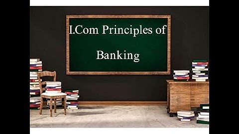 I.COM, Principles of Banking, Paper Pattern