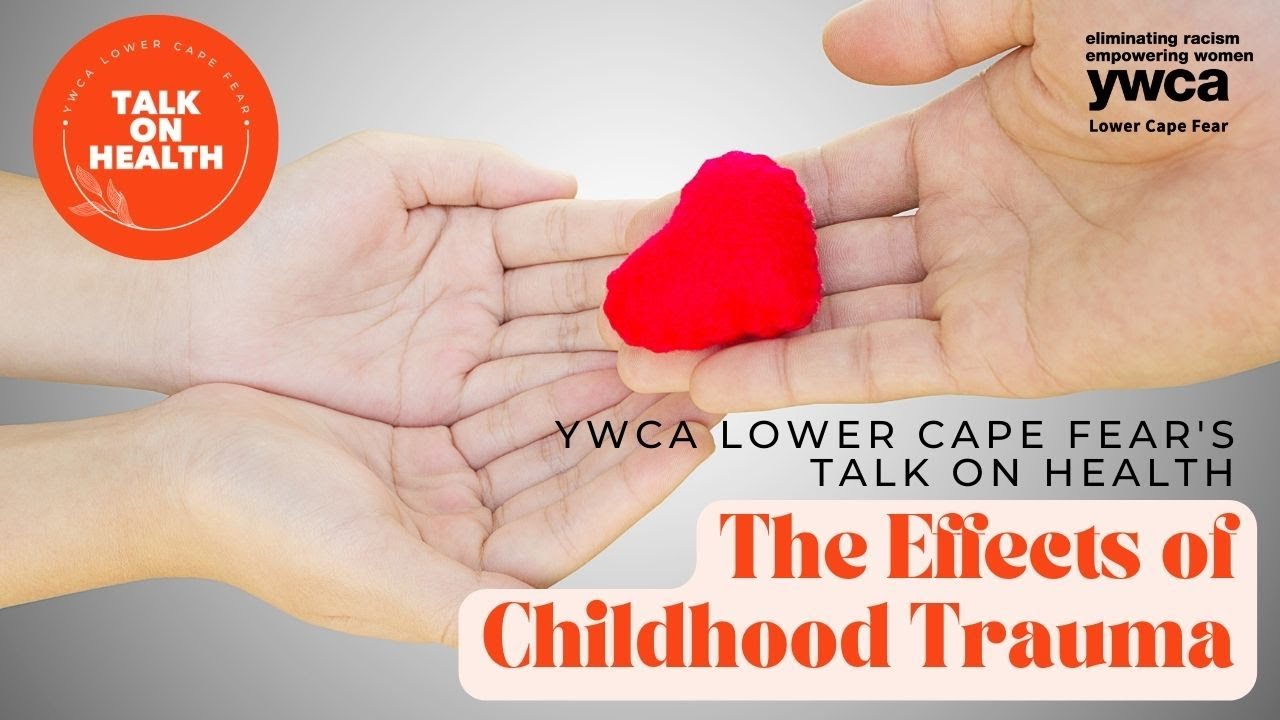 Talk On Health: Childhood Trauma - YouTube