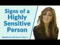 The Highly Sensitive Person: How to Spot These Personality Traits