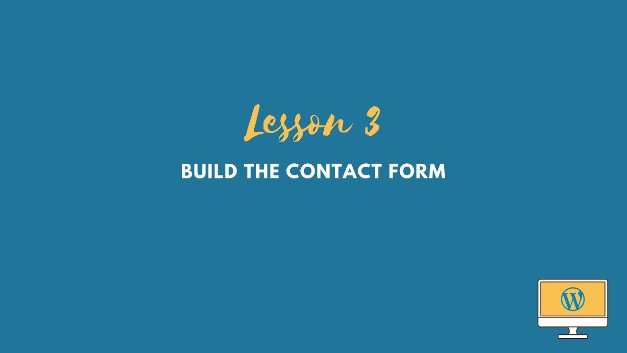 WordPress Plugin Tutorial: Build the Contact Form - YouTube