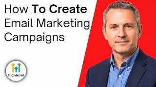 How To Create Email Marketing Campaigns With GoHighLevel
