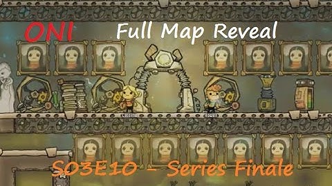 Full Map Reveal - Oxygen Not Included Thermal Upgrade S03E10