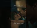 Don’t Blame Me - Nick &amp; Noah #shorts #movie #culpamia #myfault #fyp #movieedits