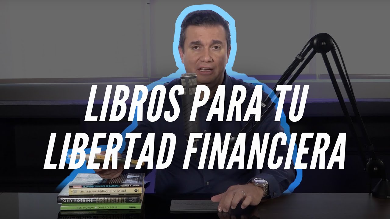 5 LIBROS que van a CAMBIAR TU VIDA FINANCIERA POR COMPLETO | Libro de ...