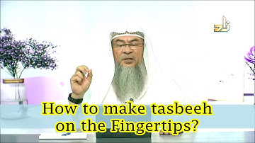 How to make Dhikr / Tasbih on Fingertips? - Assim al hakeem