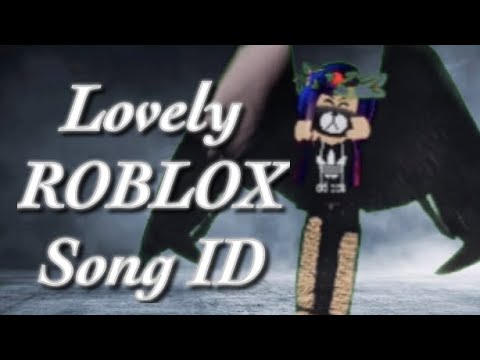 Roblox Song Code For Nightcore Lovely By Billie Eilish Roblox